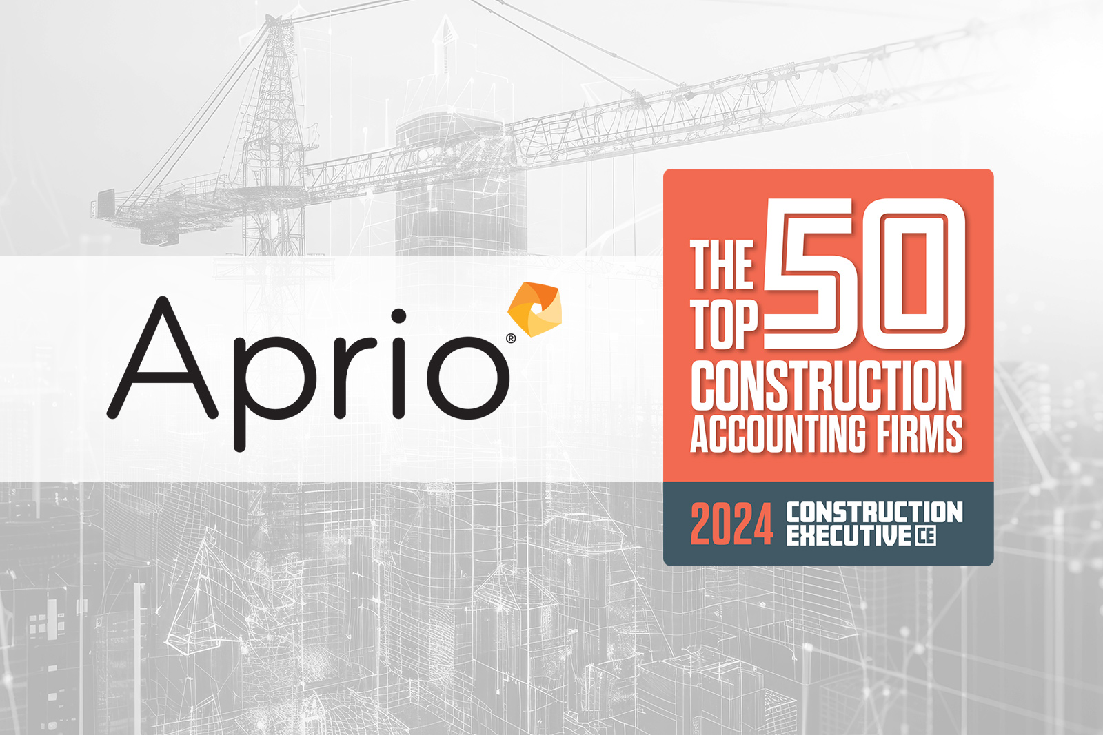Aprio - 2024 Top 50 Construction Accounting Firms