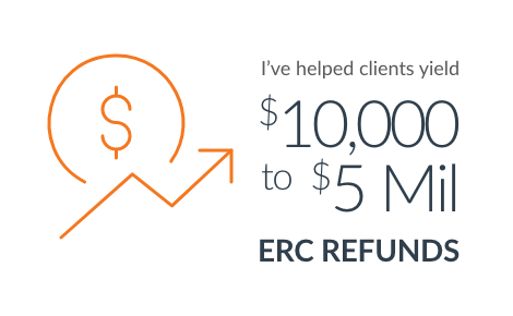Aaron-Boker-helped=clients yield-$5mil-erc-funds I’ve helped clients yield $10,000 to $5 million ERC REFUNDS