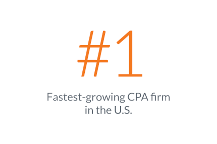 #1 Fastest-growing CPA firm in the U.S. #1 Fastest-growing CPA firm in the U.S.