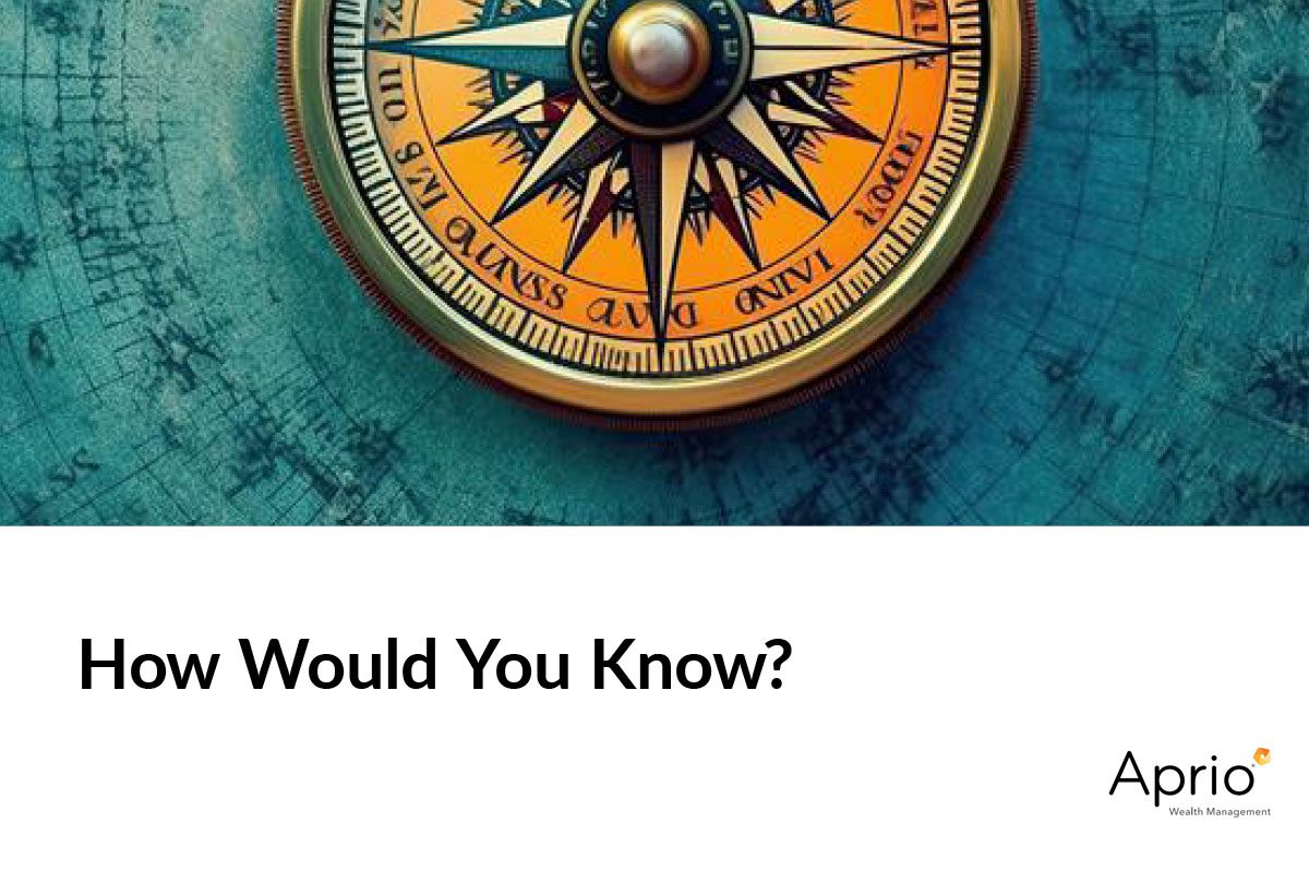 A compass on a map background appears above the text How Would You Know? and the Aprio Wealth Management logo.