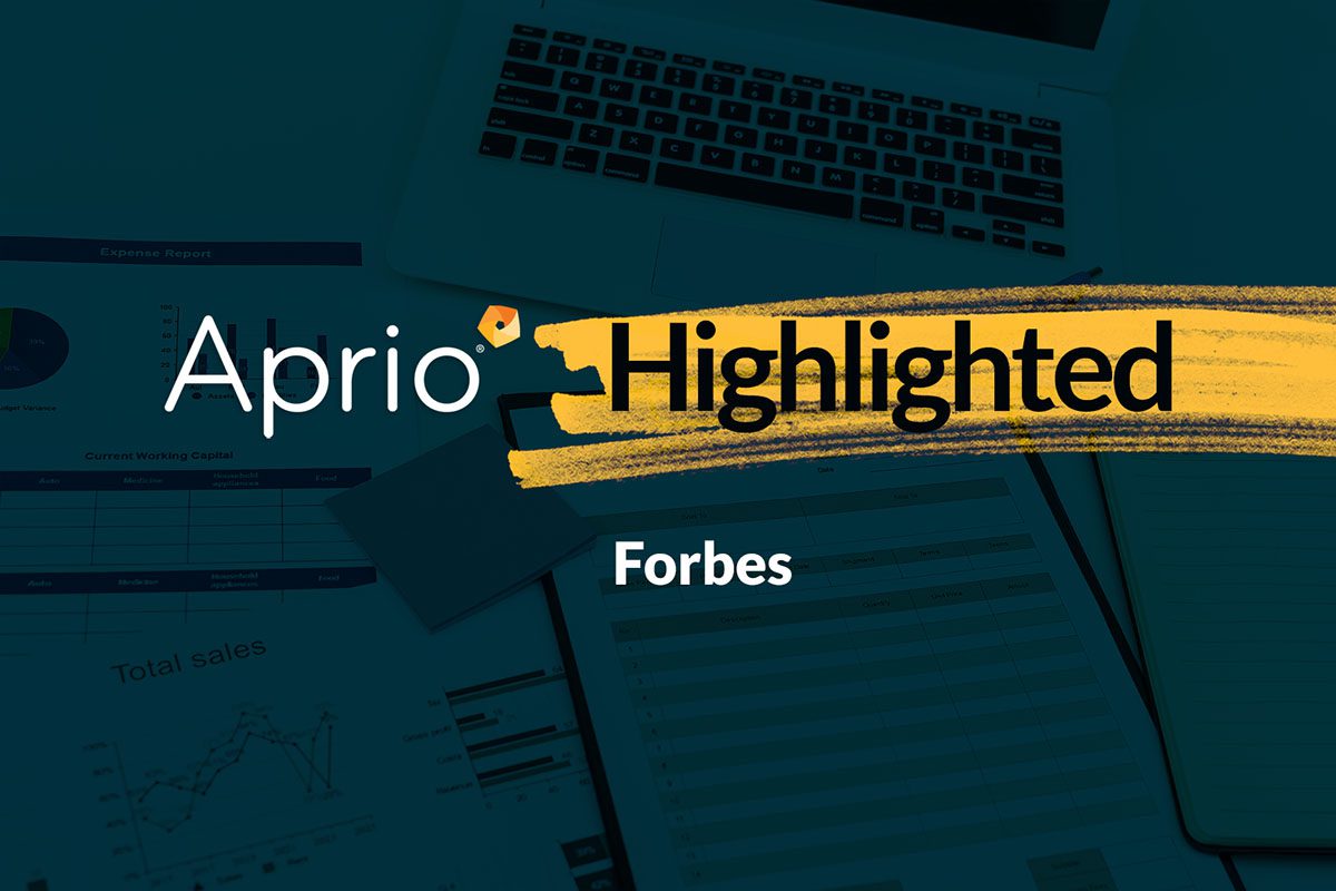 A graphic with the text Aprio Highlighted and Forbes overlaid on a background of business charts and a laptop.
