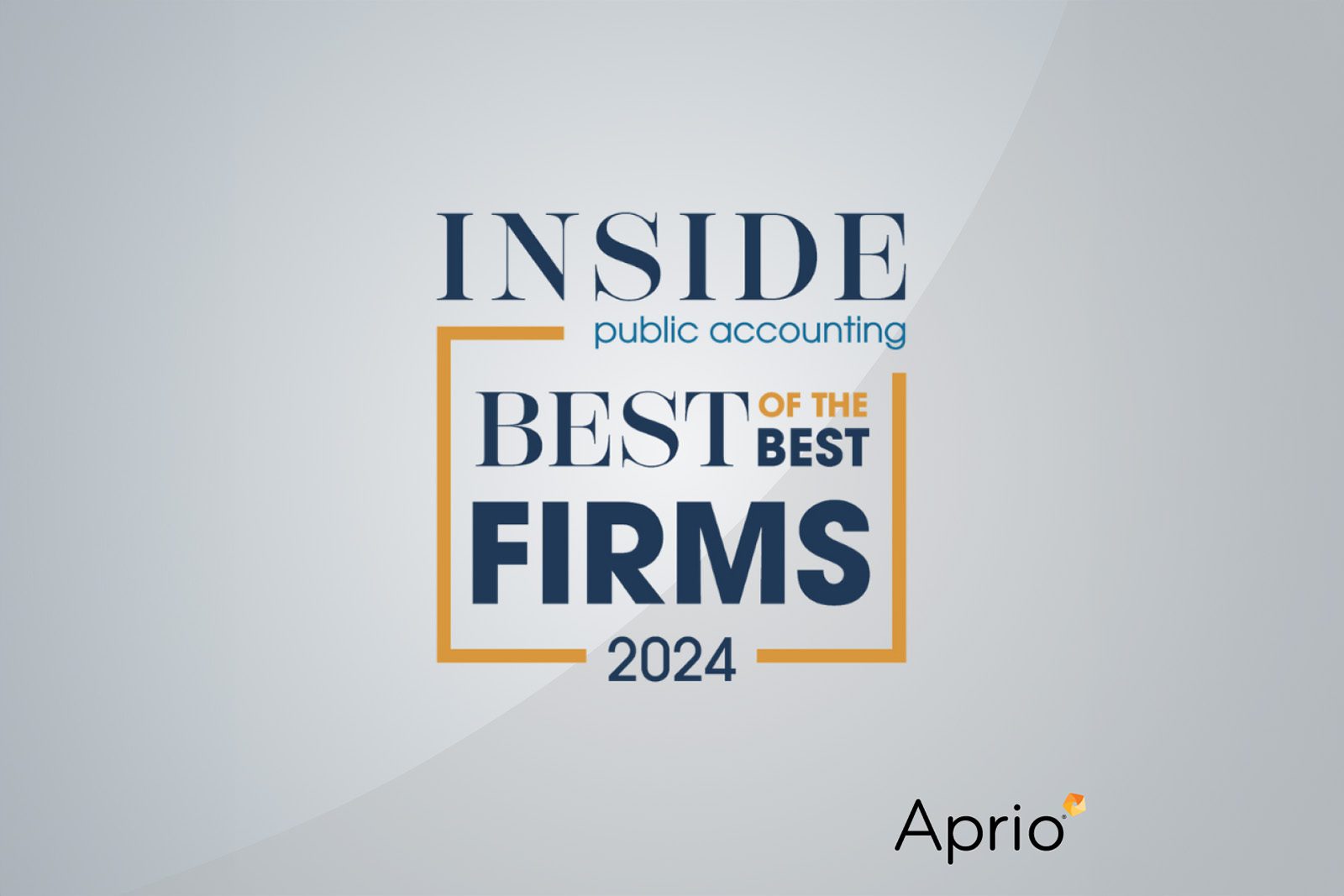 Inside Public Accounting Best of the Best Firms 2024 award graphic with the Aprio logo in the lower right corner.