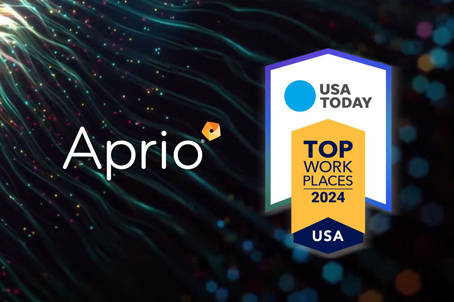 Aprio logo on a dark abstract background next to a USA Today Top Workplaces 2024 USA badge.