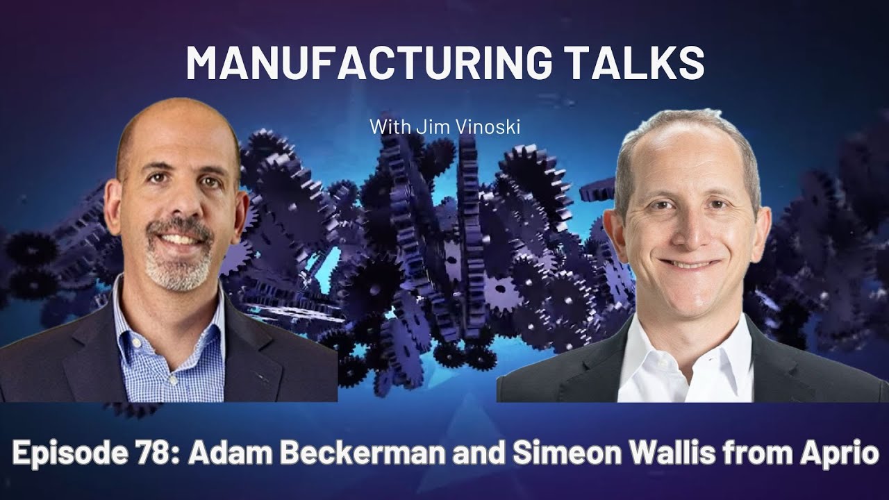 Two men, Adam Beckerman and Simeon Wallis, are featured on a Manufacturing Talks podcast episode with host Jim Vinoski. Gear graphics are in the background.