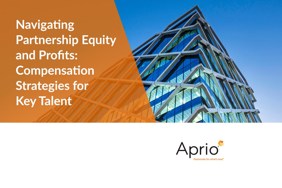 Glass office building with geometric design next to text: Navigating Partnership Equity and Profits: Compensation Strategies for Key Talent. Aprio logo at bottom right.