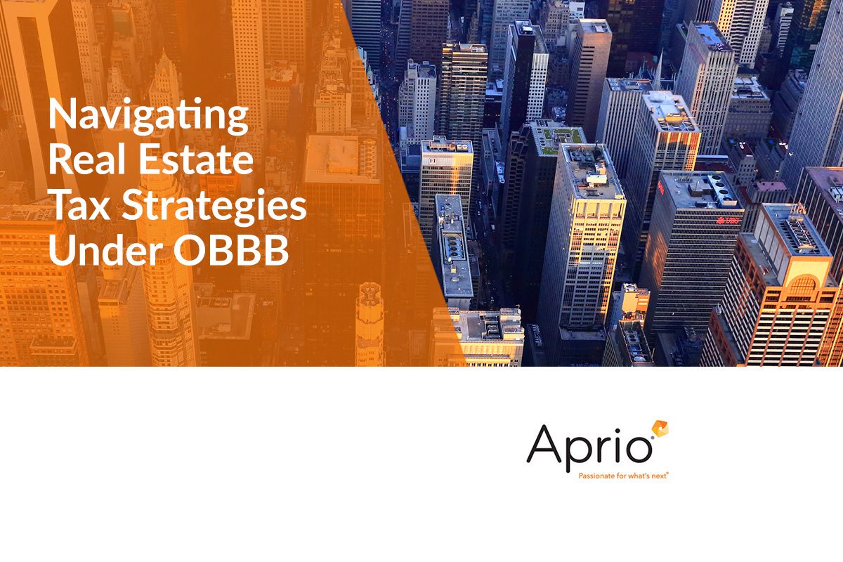 Aerial view of a city skyline with text reading Navigating Real Estate Tax Strategies Under OBBB and the Aprio logo at the bottom.