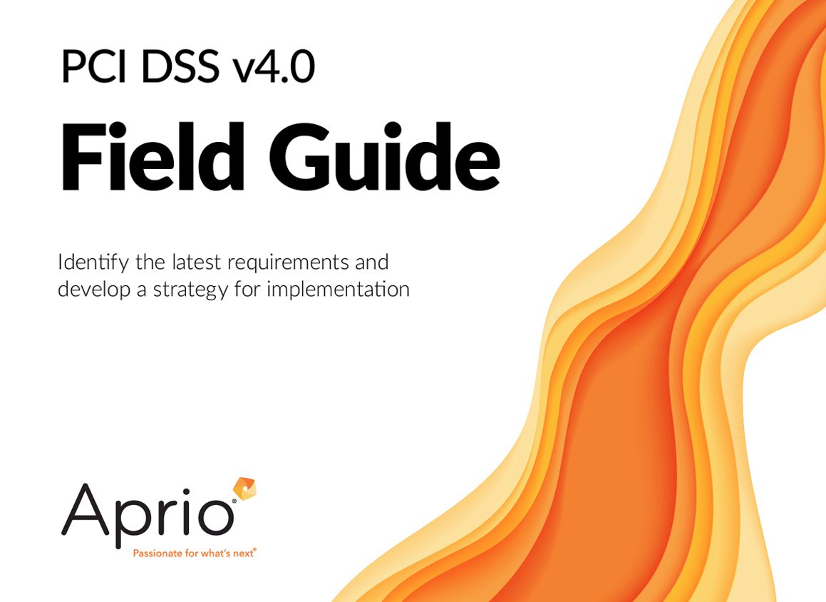 Cover page of the PCI DSS v4.0 Field Guide by Aprio, featuring an abstract orange wave design on a white background.