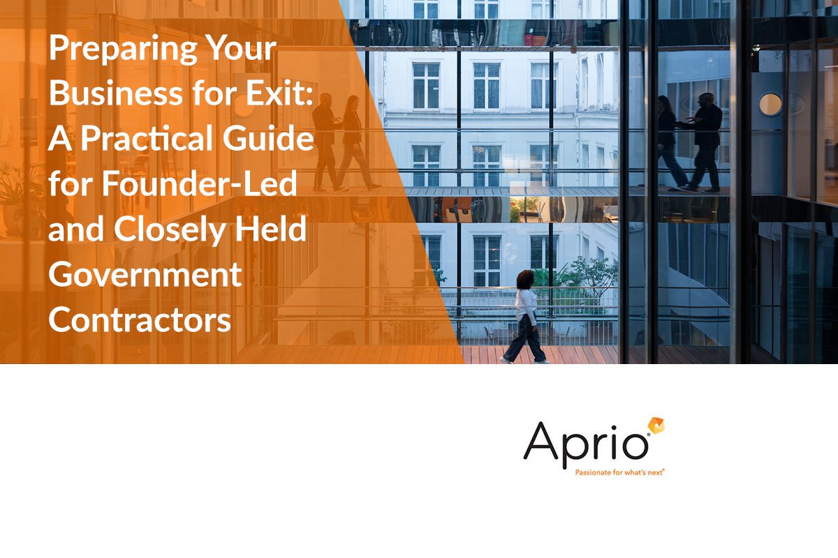 People walking inside a modern glass office building, overlaid with text about preparing founder-led government contractor businesses for exit, and the Aprio logo at the bottom.