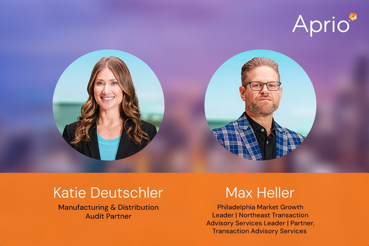 Aprio Welcomes New Partners in Transaction Advisory, Financial Services, and Manufacturing & Distribution