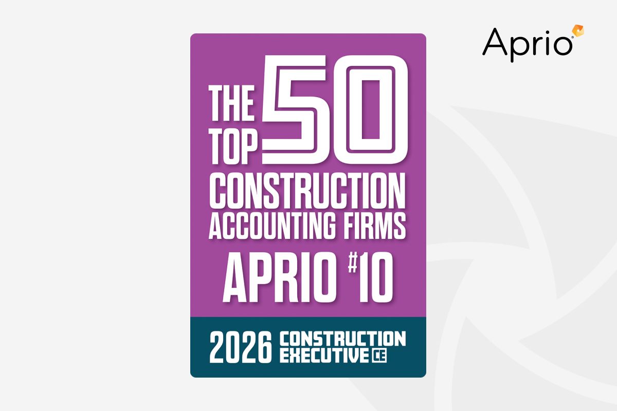 Aprio Jumps 10 Spots to No. 10 on Construction Executive’s 2026 Top 50 Construction Accounting Firms™