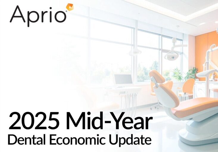 2025 Mid Year Dental Economic Update
