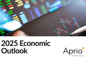 Aprio Wealth Management 2025 Economic Outlook